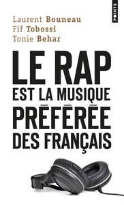 LE RAP EST LA MUSIQUE PREFEREE DES FRANCAIS