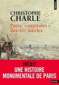 "Paris, ""capitales"" des XIXe siècles"