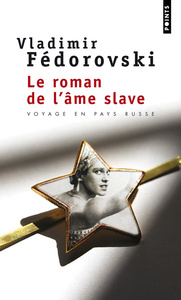 LE ROMAN DE L AME SLAVE