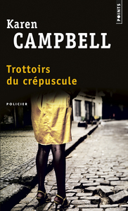 Trottoirs du crépuscule