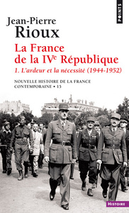 La France de la Quatrième République, tome 1