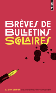 BREVES DE BULLETINS SCOLAIRES