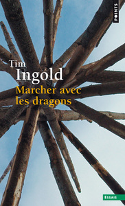 MARCHER AVEC LES DRAGONS