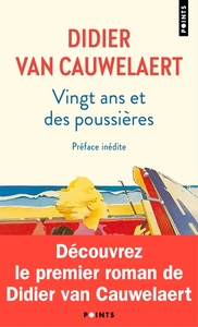 VINGT ANS ET DES POUSSIERES