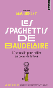 Les Spaghettis de Baudelaire