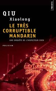 Le Très corruptible mandarin