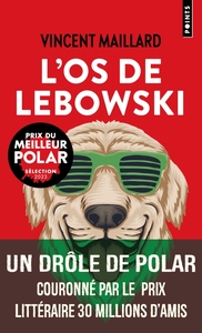 L'OS DE LEBOWSKI