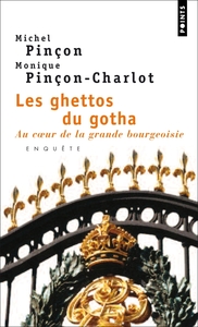 Les Ghettos du gotha