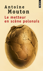 LE METTEUR EN SCENE POLONAIS