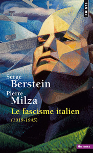 LE FASCISME ITALIEN - 1919-1945