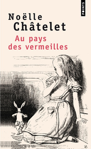 AU PAYS DES VERMEILLES