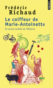 Le Coiffeur de Marie-Antoinette