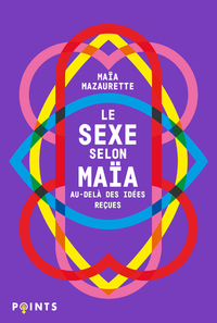 Le Sexe selon Maïa