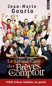 LE GRAND CAFE DES BREVES DE COMPTOIR