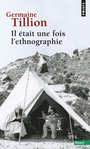 IL ETAIT UNE FOIS L'ETHNOGRAPHIE