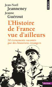 L'HISTOIRE DE FRANCE VUE D'AILLEURS