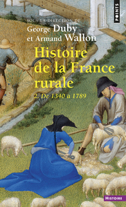 Histoire de la France rurale, tome 2