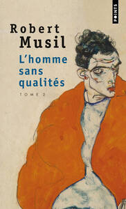 L'HOMME SANS QUALITES - TOME 2