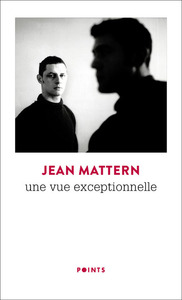UNE VUE EXCEPTIONNELLE