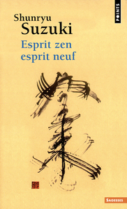 ESPRIT ZEN, ESPRIT NEUF