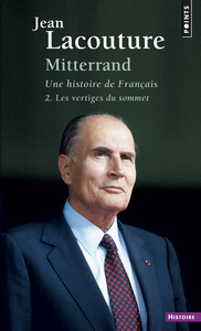 Mitterrand, une histoire de Français, tome 2