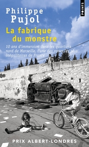 La Fabrique du monstre