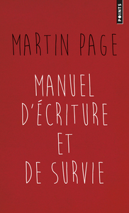 MANUEL D'ECRITURE ET DE SURVIE