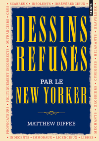 DESSINS REFUSES PAR LE NEW YORKER