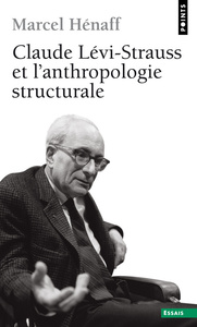 CLAUDE LEVI-STRAUSS ET L'ANTHROPOLOGIE STRUCTURALE
