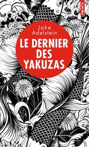 Le Dernier des yakuzas