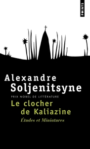 LE CLOCHER DE KALIAZINE - ETUDES ET MINIATURES