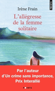 L'Allégresse de la femme solitaire