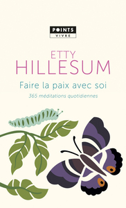 FAIRE LA PAIX AVEC SOI - 365 MEDITATIONS QUOTIDIENNES