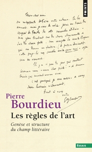 LES REGLES DE L'ART - GENESE ET STRUCTURE DU CHAMP LITTERAIRE - NOUVELLE EDITION