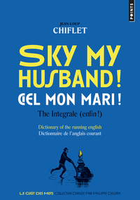 SKY MY HUSBAND! CIEL MON MARI! - THE INTEGRALE