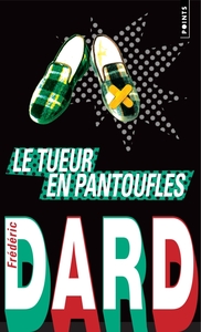 LE TUEUR EN PANTOUFLES