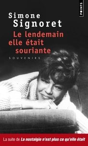 LE LENDEMAIN, ELLE ETAIT SOURIANTE...