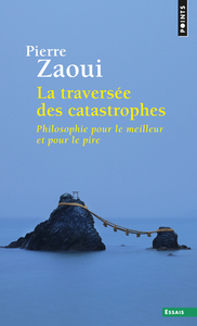 La Traversée des catastrophes