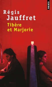 TIBERE ET MARJORIE