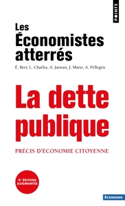 LA DETTE PUBLIQUE - PRECIS D'ECONOMIE CITOYENNE