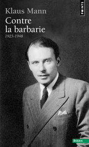 Contre la barbarie. (1925-1948)