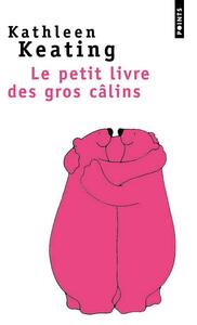 LE PETIT LIVRE DES GROS CALINS