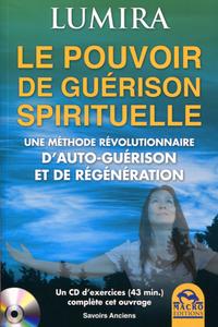 LE POUVOIR DE GUERISON SPIRITUELLE