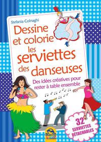 DESSINE ET COLORIE LES NAPPERONS DES DANSEUSES 32 SETS DE TABLES DETACHBLES