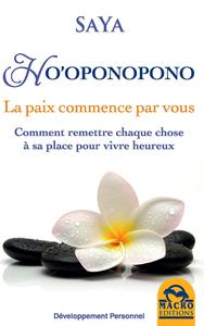 HO OPONOPONO LA PAIX COMMENCE PAR VOUS