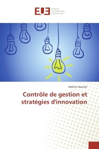 Controle de gestion et strategies d'innovation