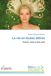 La vie en toutes lettres
