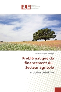 Problématique de financement du Secteur agricole