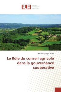 Le role du conseil agricole dans la gouvernance cooperative
