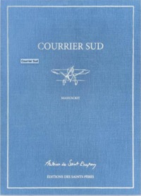 Courrier Sud (le manuscrit)